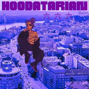 HOODATARIAN (Explicit)