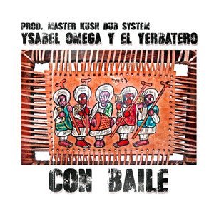 Con Baile (Explicit)