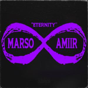 Eternity (feat. Amiir Lumay)