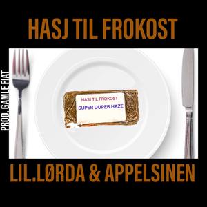 HASJ TIL FROKOST (Explicit)