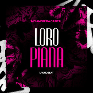 Loro Piana (Explicit)