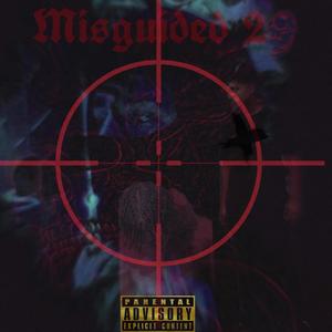 Misguided 2 (Explicit)