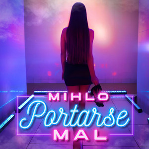 Portarse Mal (Explicit)