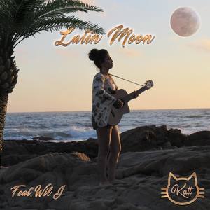 Latin Moon (feat. Wil J)