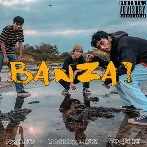 Banzai (Explicit)