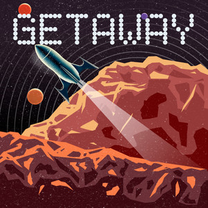 Getaway