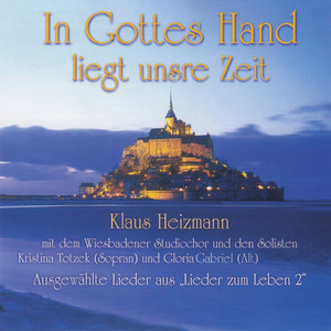 In Gottes Hand liegt unsre Zeit