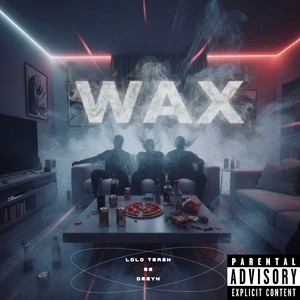 WAX (Explicit)