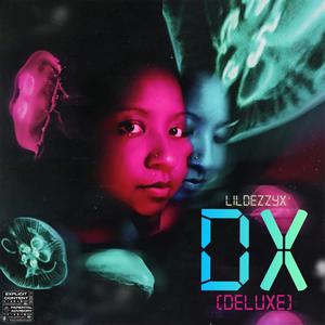 DX Deluxe (Explicit)