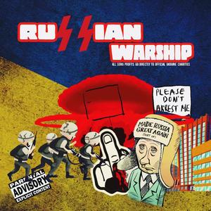 Russian Warship (Slava Ukraini) [Explicit]