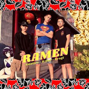 Ramen (feat. Asiatico & H One) [Explicit]