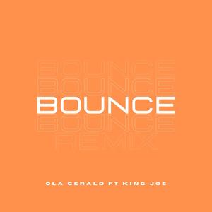 Bounce (feat. King Joe) [Remix]