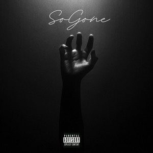 So Gone (Explicit)