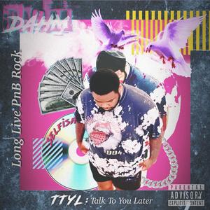 T.T.Y.L (Selfish) [Explicit]