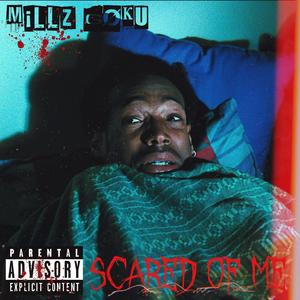 SCARED ØF ME (Explicit)