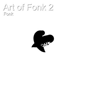 Art of Fonk 2