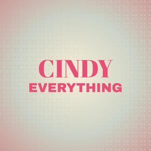 Cindy Everything