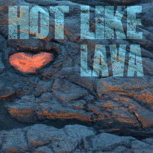 Hot Like Lava (feat. Lilboofpack) (Explicit)
