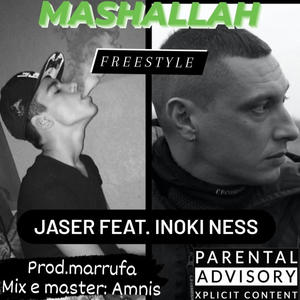 MASHALLAH Freestyle (feat. INOKI NESS) [Explicit]
