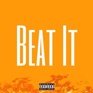 Beat It (Explicit)