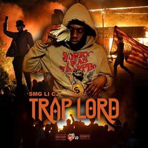 Trap Lord (Explicit)