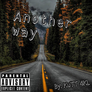 Another Way (Explicit)