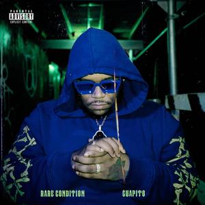 Rare Condition (Explicit)