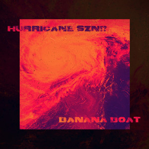 Hurricane SZN!? (Explicit)