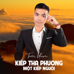 Kiếp tha phương một kiếp người