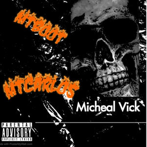 Michael vick (feat. Mtcarlos) (Explicit)