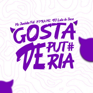 Gosta de Putaria (Explicit)