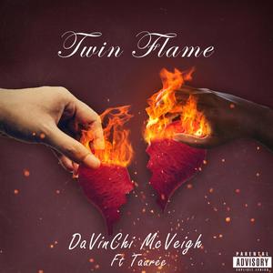 Twin Flame (feat. Taurée) [Explicit]