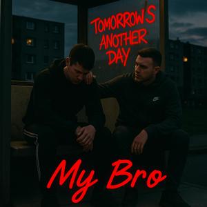 My Bro
