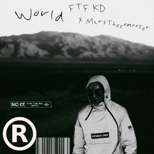 WORLD (feat. MarsTheComposer) [Explicit]