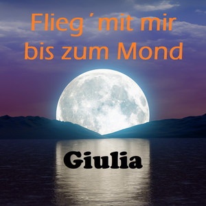 Flieg`mit mir bis zum Mond