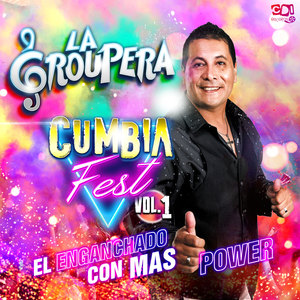 La Groupera - Cumbia Fest (Vol 1)