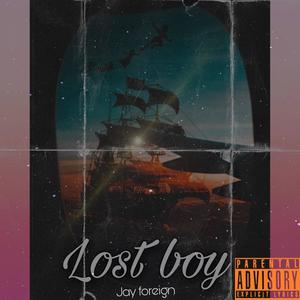 Lost Boy (Explicit)