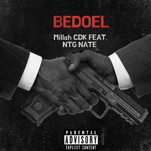 Bedoel (feat. NTG Nate) (Explicit)