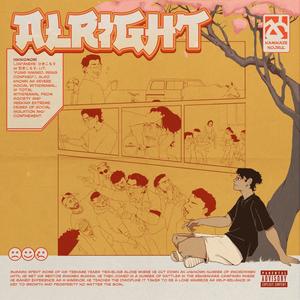 Alright (Explicit)