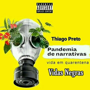 Vidas Negras (Explicit)