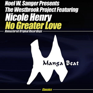 No Greater Love (Tour De Force Remix)
