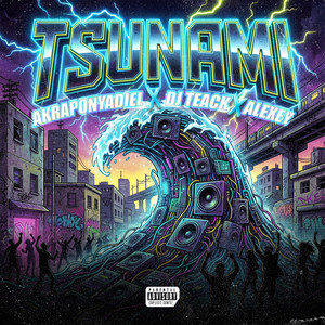 Tsunami (Explicit)