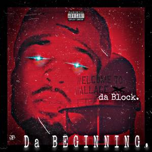 Da Beginning (Explicit)