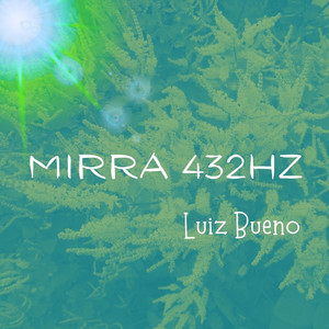 Mirra 432hz