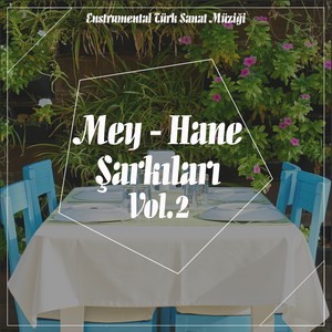 Mey-Hane Şarkıları, Vol. 2