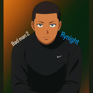Bad Man 2 (Explicit)
