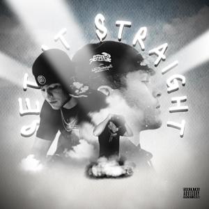 Set It Straight (Explicit)