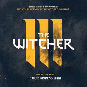 The Witcher 3: Wild Hunt (10th Anniversary Tribute)