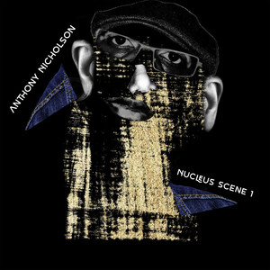 Nucleus Scene 1 (feat. Miles Bonny) (Yoruba Soul Suite)