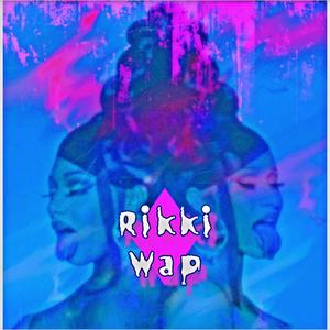 Rikki Wap (feat. Mercury Moon, Just Jeff, K Sanz & Riqoland Gunna) (Explicit)